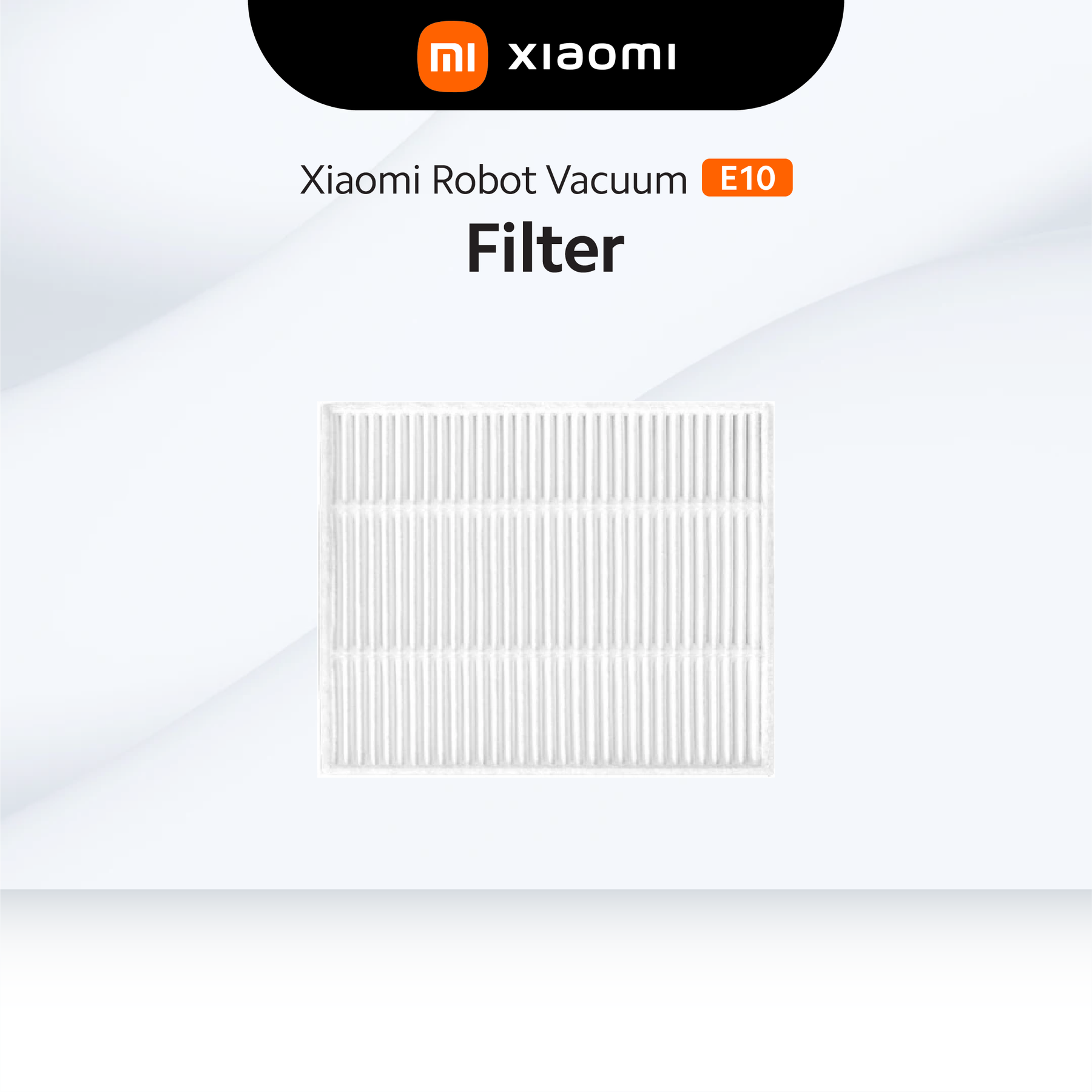 Xiaomi Robot Vacuum E10 ALL Accessories (Main Brush / Mop Pad / Brush Cover / Filter)